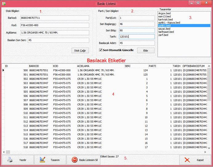 optikbas barkod programı baskı listesi